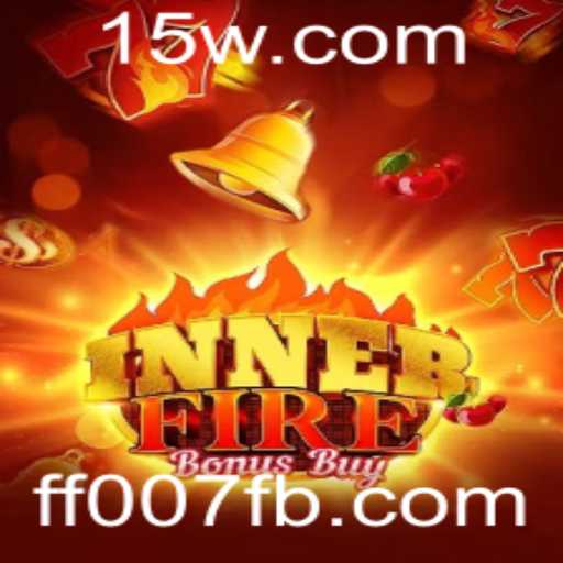 Descobrindo o Fascinante Mundo do InnerFireBonusBuy com FF007F Bet